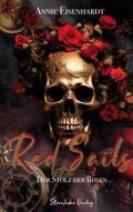 Red Sails - Der Stolz der Rosen