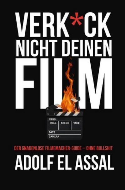 Verk*ck Nicht Deinen Film
