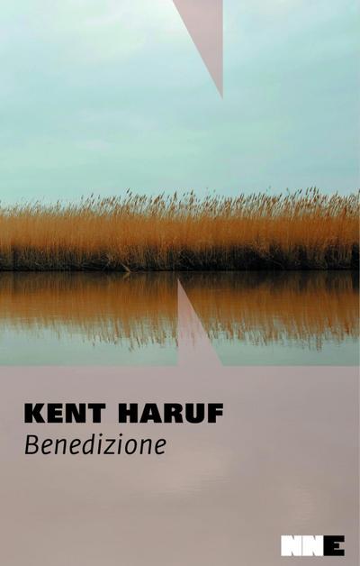 Haruf, K: Benedizione. Trilogia della pianura