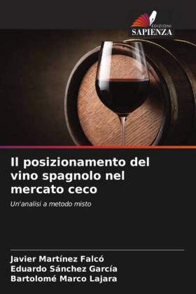 Il posizionamento del vino spagnolo nel mercato ceco