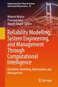 Reliability Modelling, System Engineering, and Man