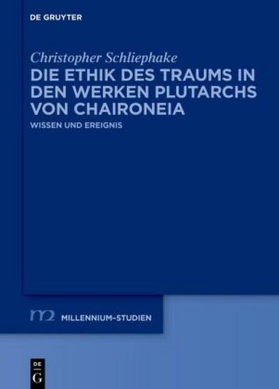 Die Ethik des Traums in den Werken Plutarchs von Chaironeia