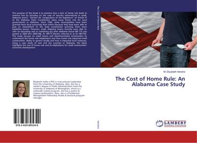 The Cost of Home Rule: An Alabama Case Study