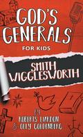 God’s Generals For Kids-Volume 2