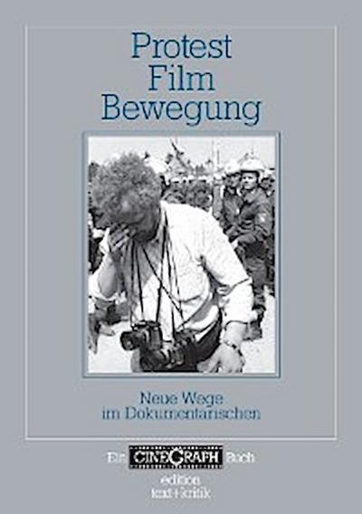 Ein Cinegraph Buch - Protest - Film - Bewegung