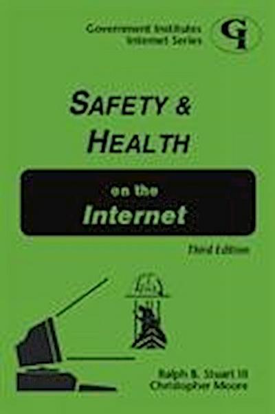 Safety and Health on the Internet