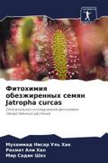 Fitohimiq obezzhirennyh semqn Jatropha curcas