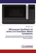 Microwave Synthesis of some 3-d Transition Metal Complexes
