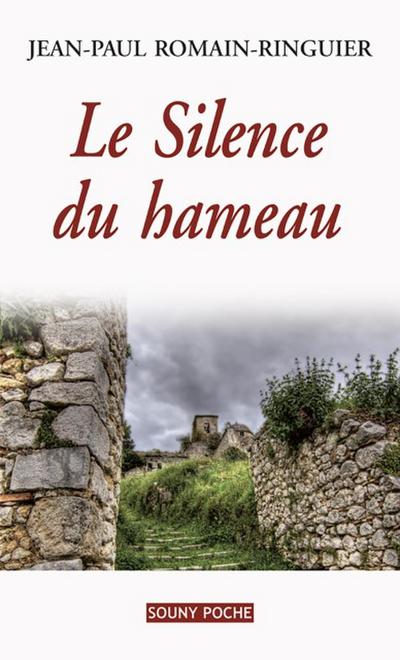 Le Silence du hameau