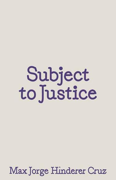 Subject to Justice
