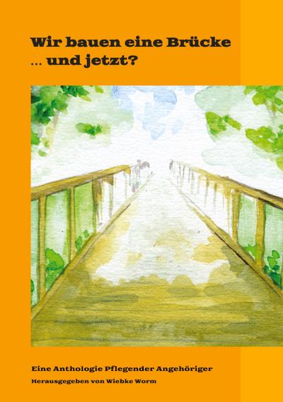 Wir bauen eine Brücke ... und jetzt?