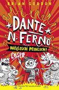 Dante N. Ferno 1 - Höllisch peinlich!