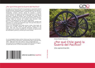 ¿Por qué Chile ganó la Guerra del Pacífico?