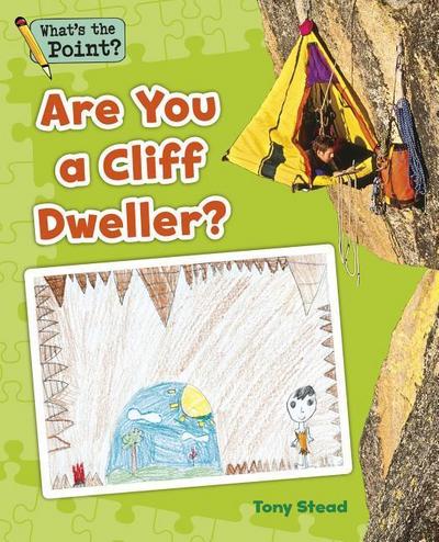 Are You a Cliff Dweller?