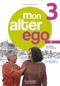 Mon Alter Ego 3: Méthode de français / Livre de l’ ...