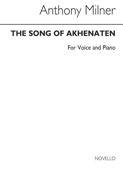 The Song of Akhenatenfor voice and piano