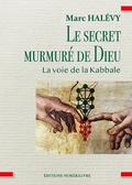 Le secret murmuré de Dieu