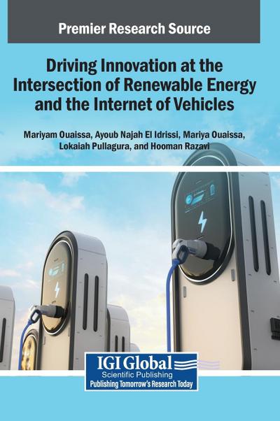 Driving Innovation at the Intersection of Renewable Energy and the Internet of Vehicles