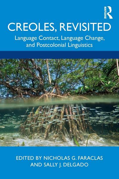 Creoles, Revisited