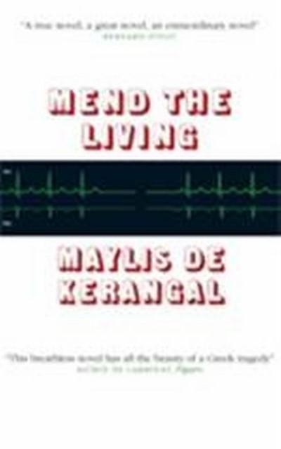 Mend the Living