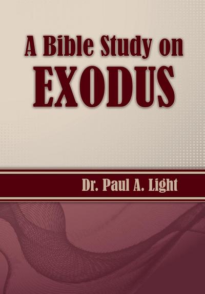 A Bible Study on Exodus