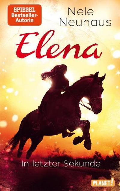 Elena - In letzter Sekunde