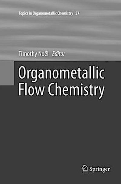 Organometallic Flow Chemistry