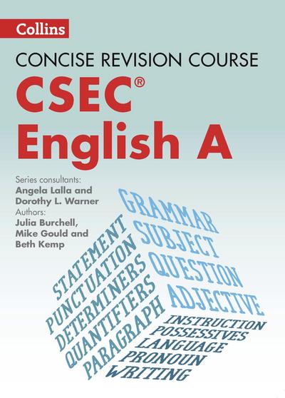 Concise Revision Course - English a - A Concise Revision Course for Csec(r)