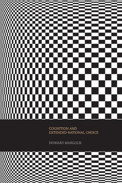 Cognition and Extended Rational Choice