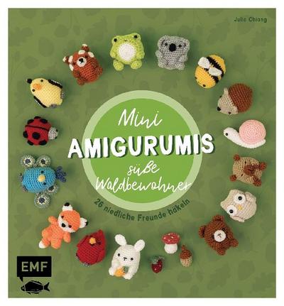 Mini-Amigurumis - Süße Waldbewohner