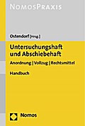 Untersuchungshaft und Abschiebehaft