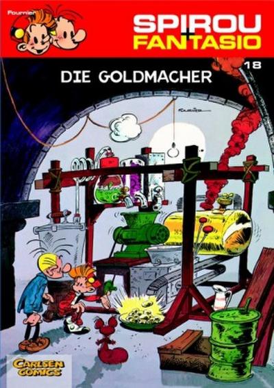 Spirou und Fantasio 18. Die Goldmacher