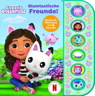 Gabby’s Dollhouse - Blumtastische Freunde - Soundbuch mit Fühlleiste und 6 Geräuschen für Kinder ab 3 Jahren