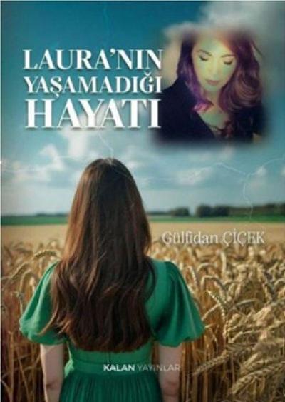 Lauranin Yasamadigi Hayati