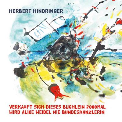 VERKAUFT SICH DIESES BÜCHLEIN 2000MAL WIRD ALICE WEIDEL NIE BUNDESKANZLERIN