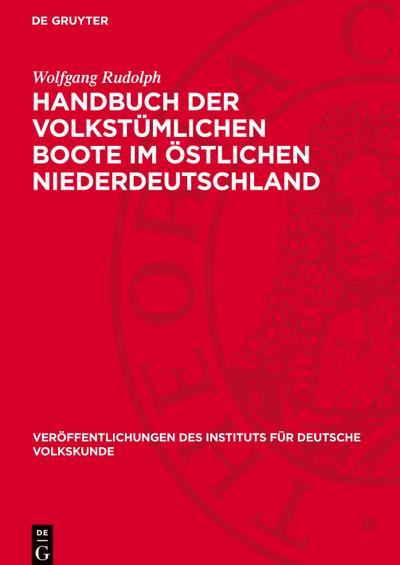 Handbuch der volkstümlichen Boote im östlichen Niederdeutschland